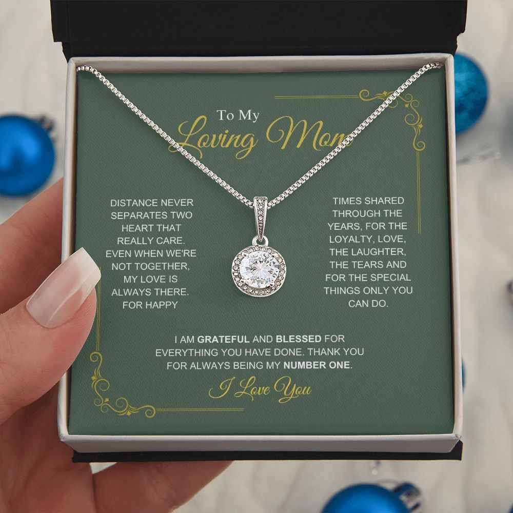 To My Loving Mom - My Number One - Eternal Hope Necklace