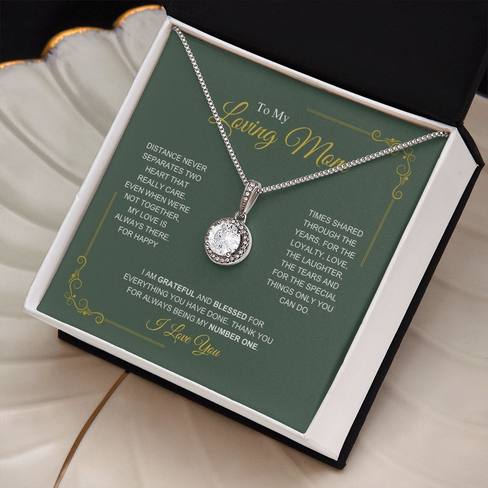 To My Loving Mom - My Number One - Eternal Hope Necklace