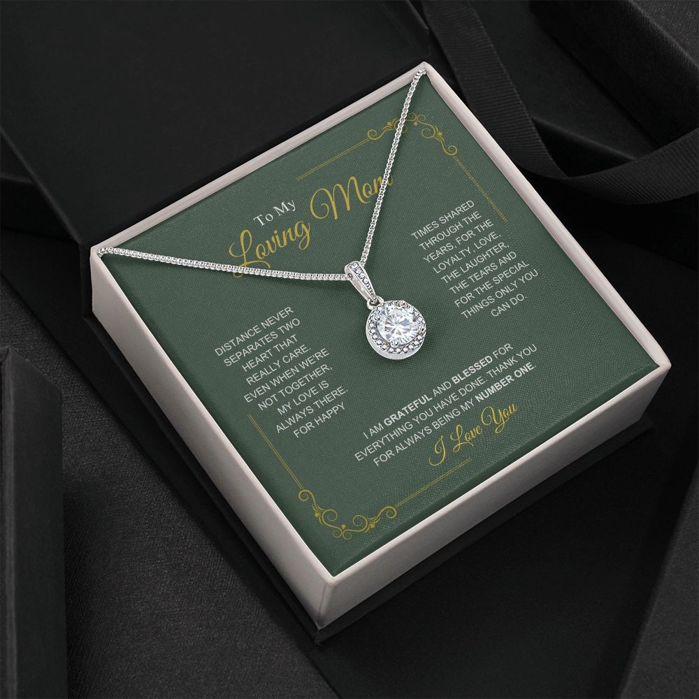 To My Loving Mom - My Number One - Eternal Hope Necklace