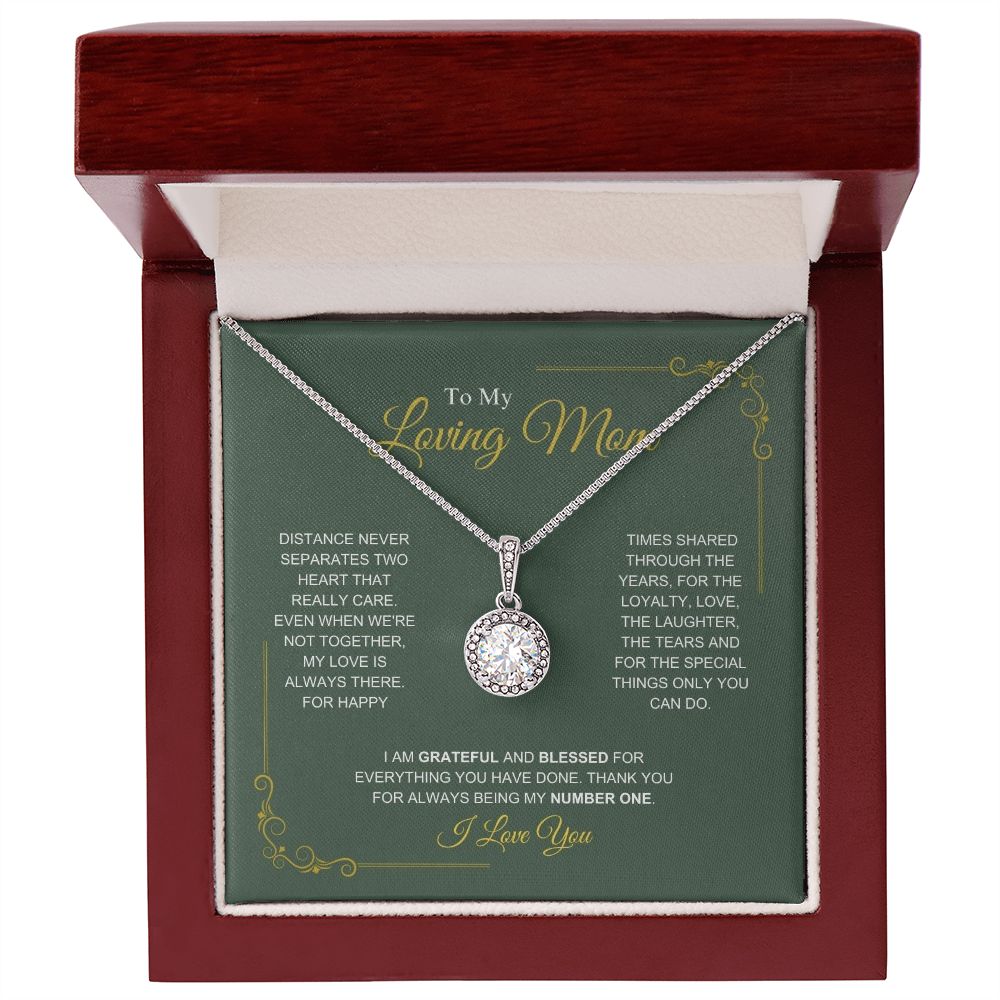 To My Loving Mom - My Number One - Eternal Hope Necklace