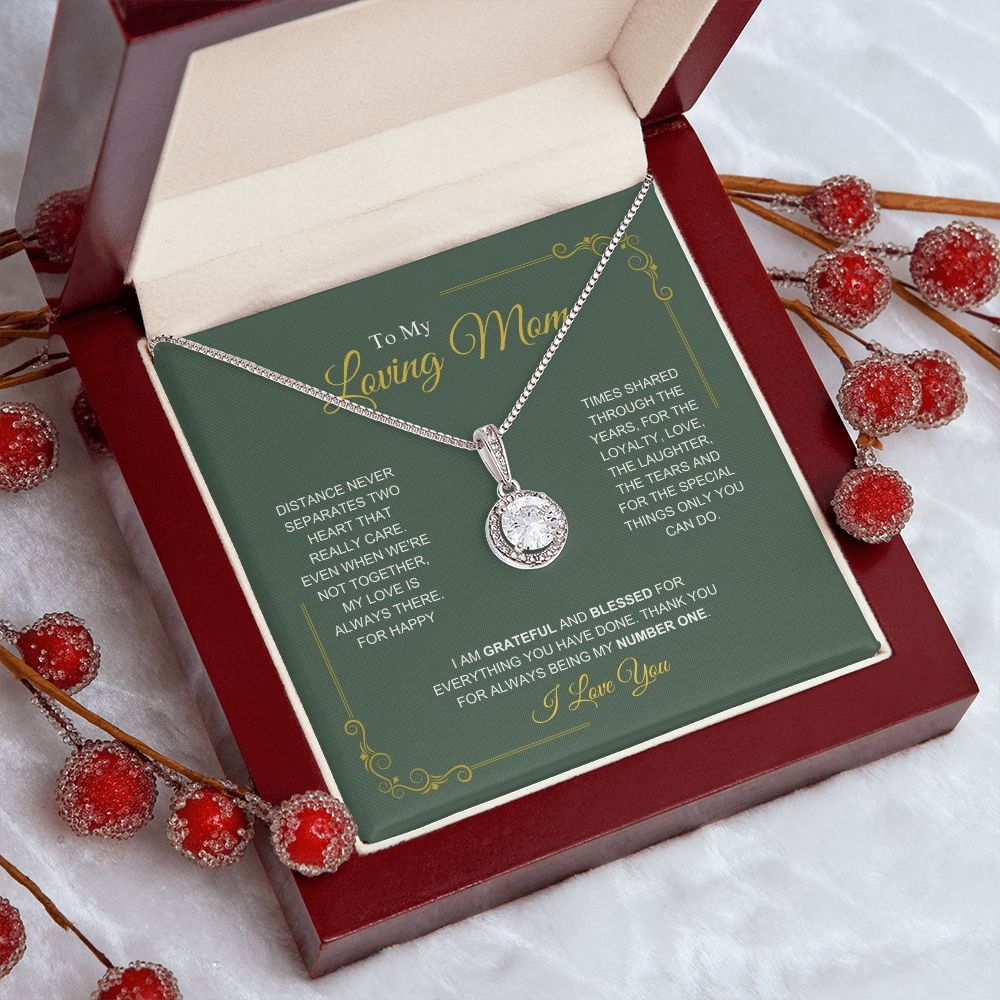 To My Loving Mom - My Number One - Eternal Hope Necklace