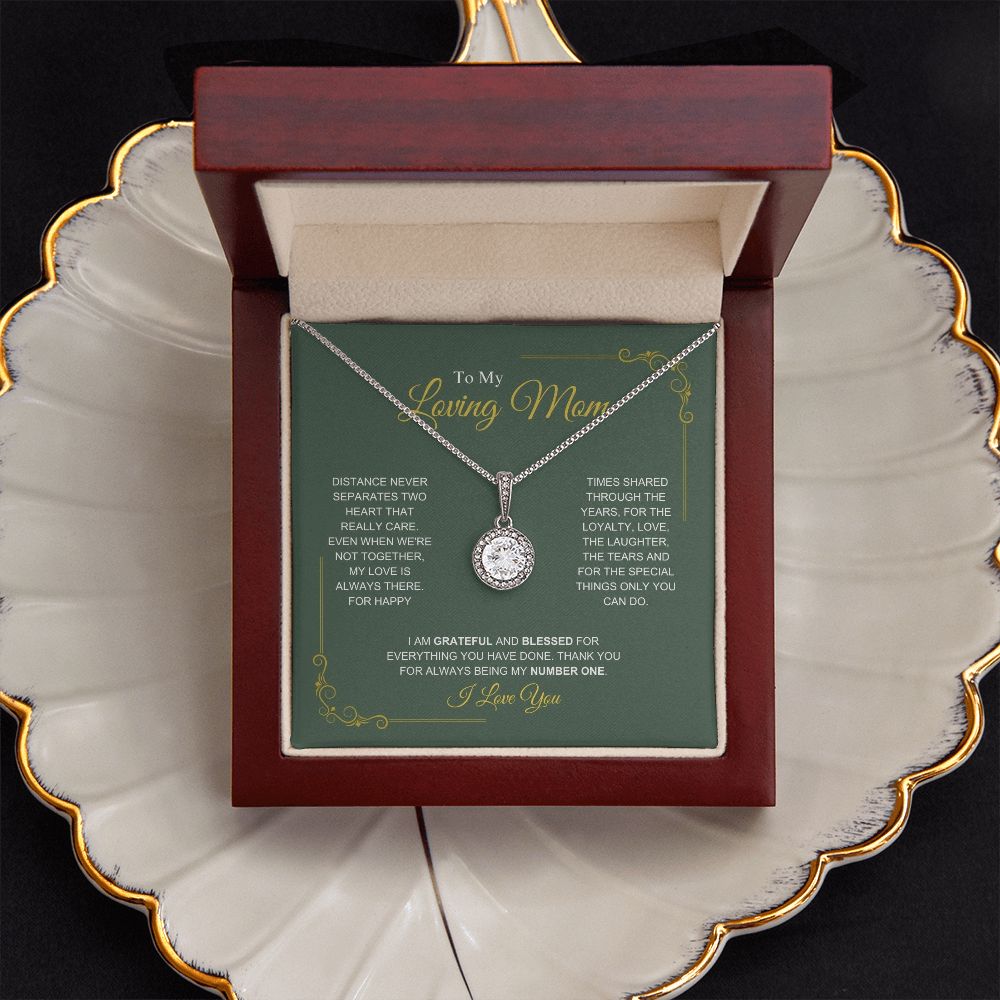 To My Loving Mom - My Number One - Eternal Hope Necklace