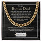 Bonus Dad - Eternal One - Cuban Link Chain