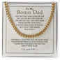 Bonus Dad - Eternal One - Cuban Link Chain