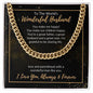 To The World's Wonderful Husband - I Love You - Cuban Link Chain