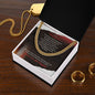 Amazing Dad - You Will Always Be - Cuban Link Chain