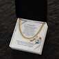 Amazing Dad - You Will Always Be - Cuban Link Chain