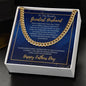 To The World's Greatest Husband - Happy Father's Day - Cuban Link Chain