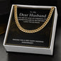 To My Dear Husband - My Better Half - Cuban Link Chain