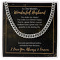 To The World's Wonderful Husband - I Love You - Cuban Link Chain