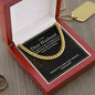 To My Dear Husband - My Better Half - Cuban Link Chain