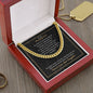 Amazing Dad - You Will Always Be - Cuban Link Chain