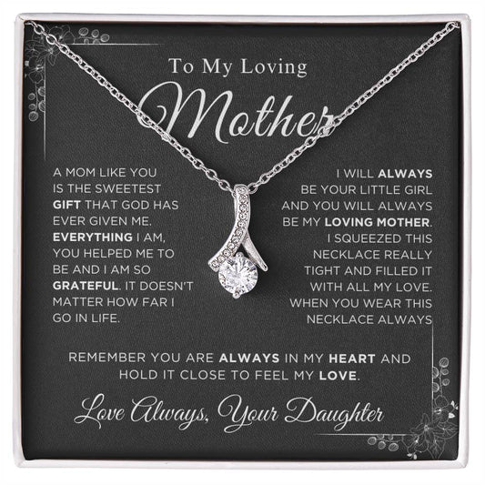 To My Loving Mother - The Sweetest Gift - Love Knot Necklace- From Daughter
