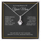 In Loving Memory Of Your Mom - Alluring Beauty Necklace