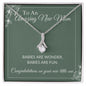 To An Amazing New Mom - Congratulations - Alluring Beauty Necklace