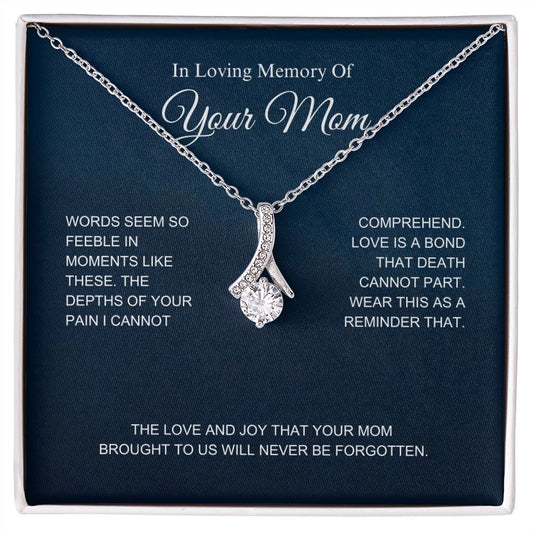 In Loving Memory Of Your Mom - Alluring Beauty Necklace