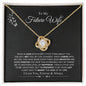 Future Wife - Love Of My Life - Love Knot Necklace