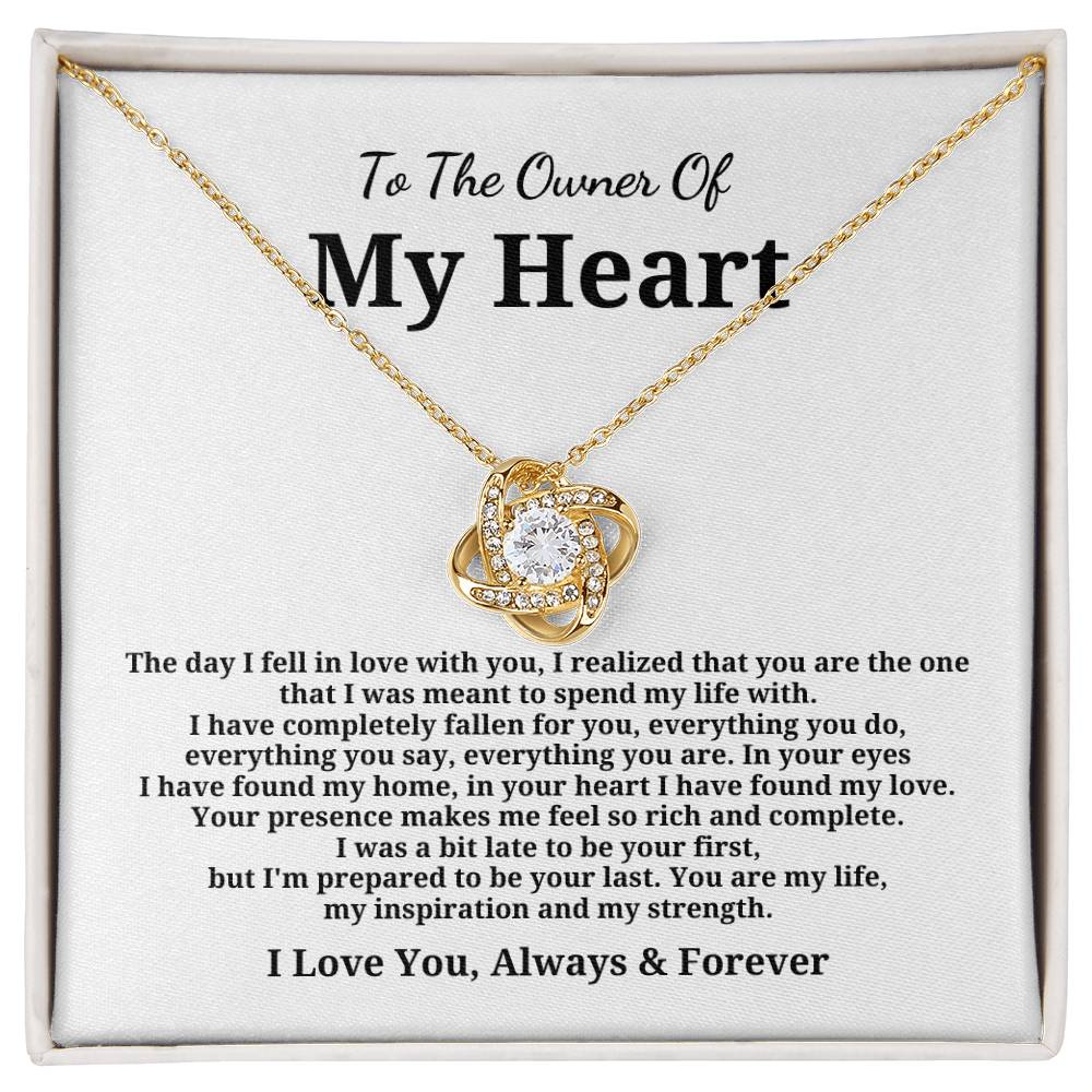 To The Owner Of My Heart - Love Knot Necklace