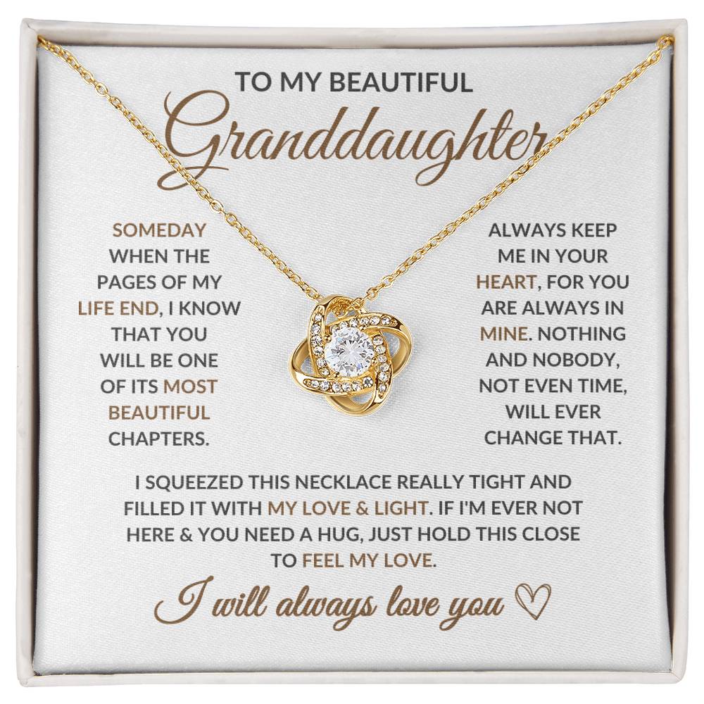 To My Beautiful Granddaughter - Keep Me in Your Heart -Love Knot Necklace- LD04