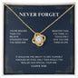 Never Forget - I Love You - Love Knot Necklace