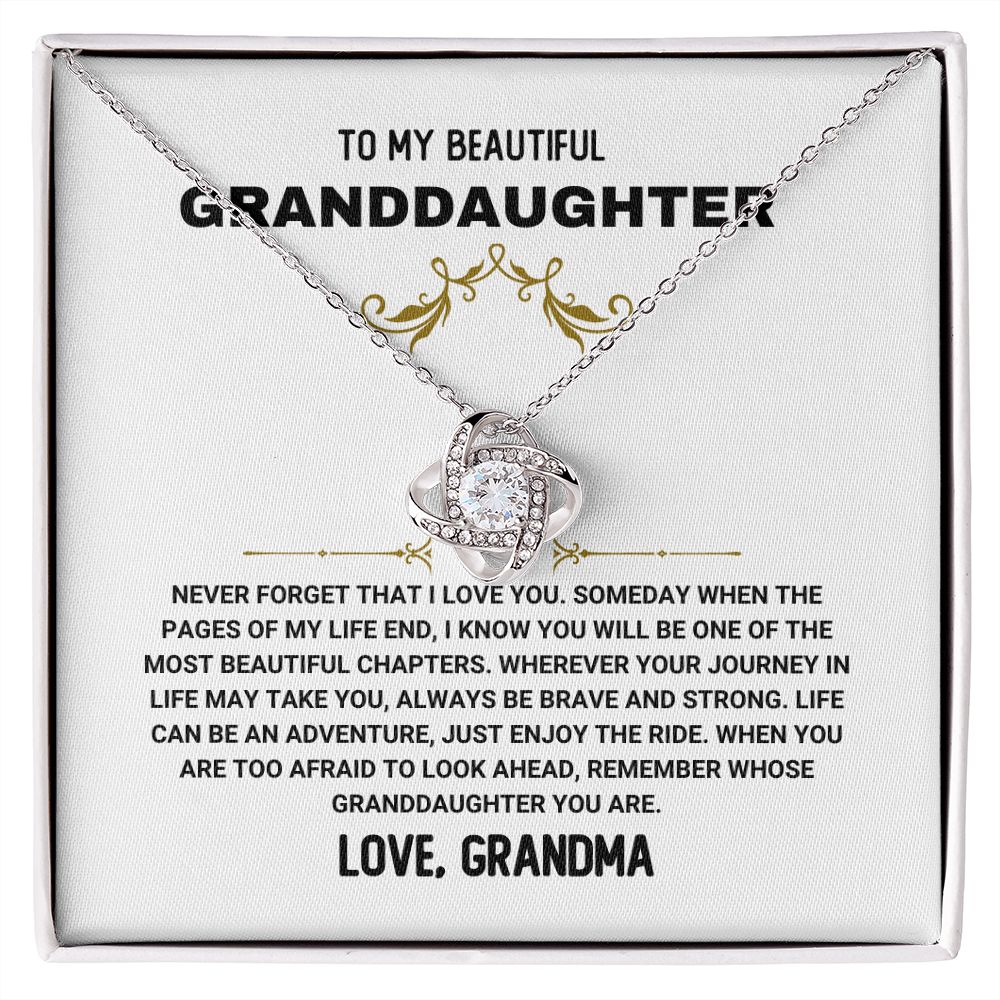 To My Granddaughter - "Be Brave and Strong "- Love Knot Necklace