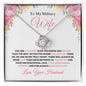 Military Wife - More Love Than Miles - Love Knot Necklace