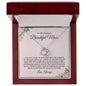 To My Fiance's Beautiful Mom - Thank You - Love Knot Necklace
