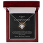 In Memory Of A Loving Grandad - Never Forgotten - Love Knot Necklace