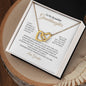 To My Granddaughter - "Be Brave and Strong "- Interlocking Hearts Necklace