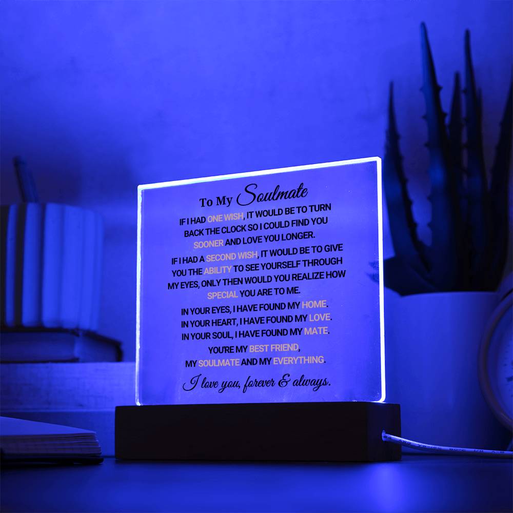 To My Soulmate - Acrylic Square