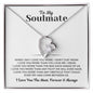 To My Soulmate - Forever Love Necklace