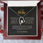 To My Wife - Feel My Love - Forever Love Necklace