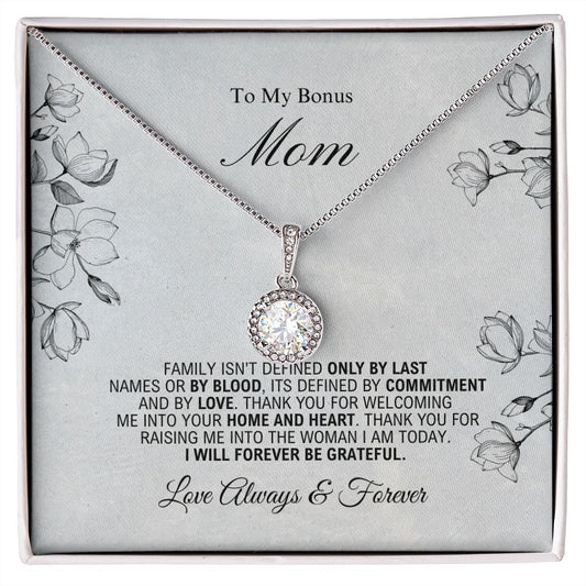 To My Bonus Mom -Forever Be Grateful - Eternal Hope Necklace