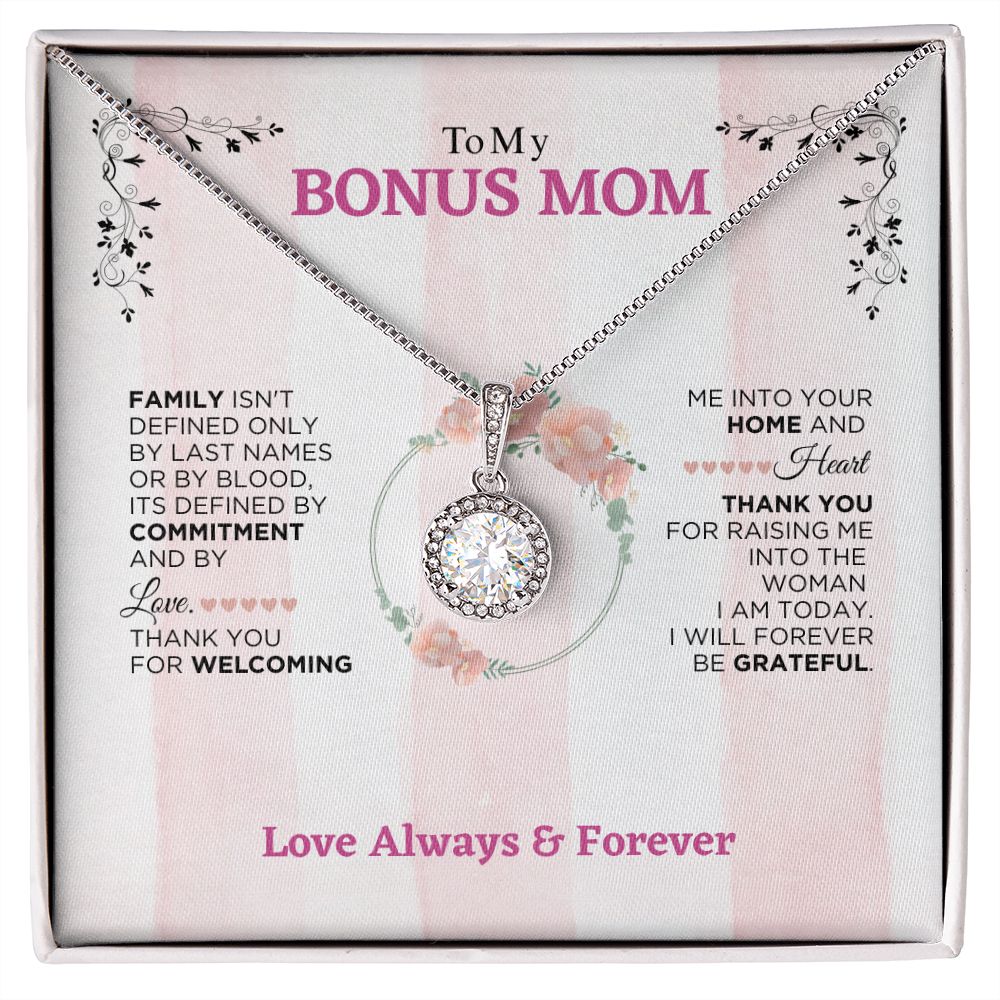 To My Bonus Mom -Forever Be Grateful - Eternal Hope Necklace