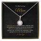 To My Loving Mom - My Love And Gratitude - Eternal Hope Necklace