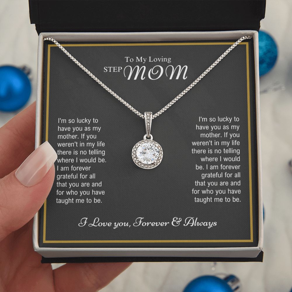To My Loving Stepmom - Forever Grateful - Eternal Hope Necklace