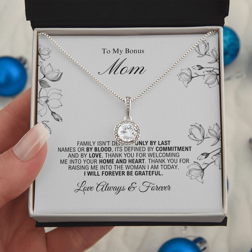 To My Bonus Mom -Forever Be Grateful - Eternal Hope Necklace