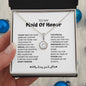Maid Of Honor - Our Friendship - Eternal Hope Necklace