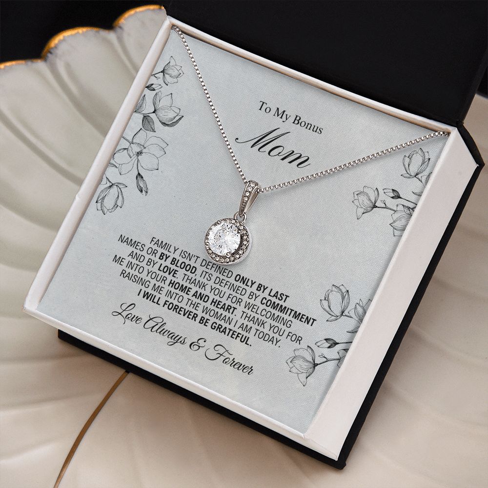 To My Bonus Mom -Forever Be Grateful - Eternal Hope Necklace