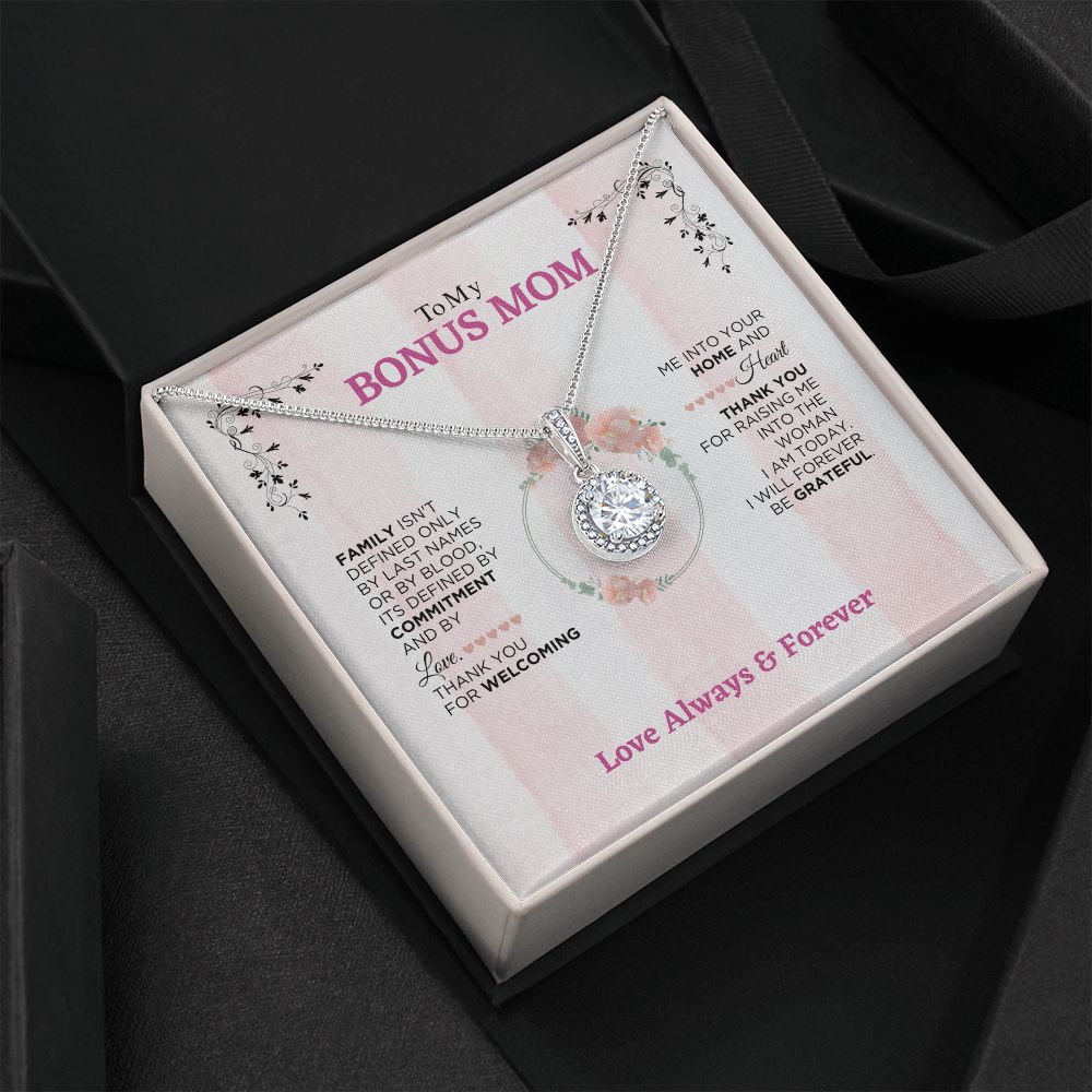 To My Bonus Mom -Forever Be Grateful - Eternal Hope Necklace