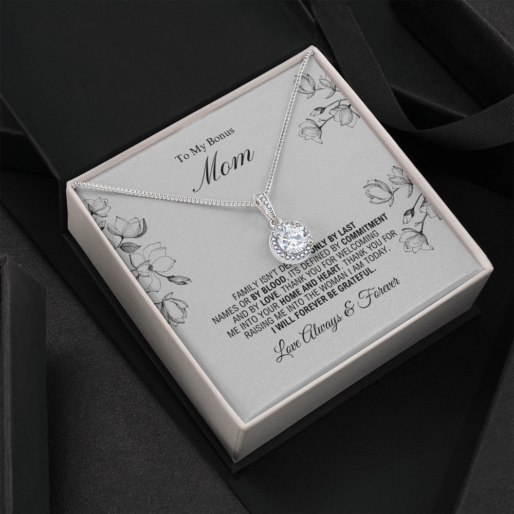 To My Bonus Mom -Forever Be Grateful - Eternal Hope Necklace