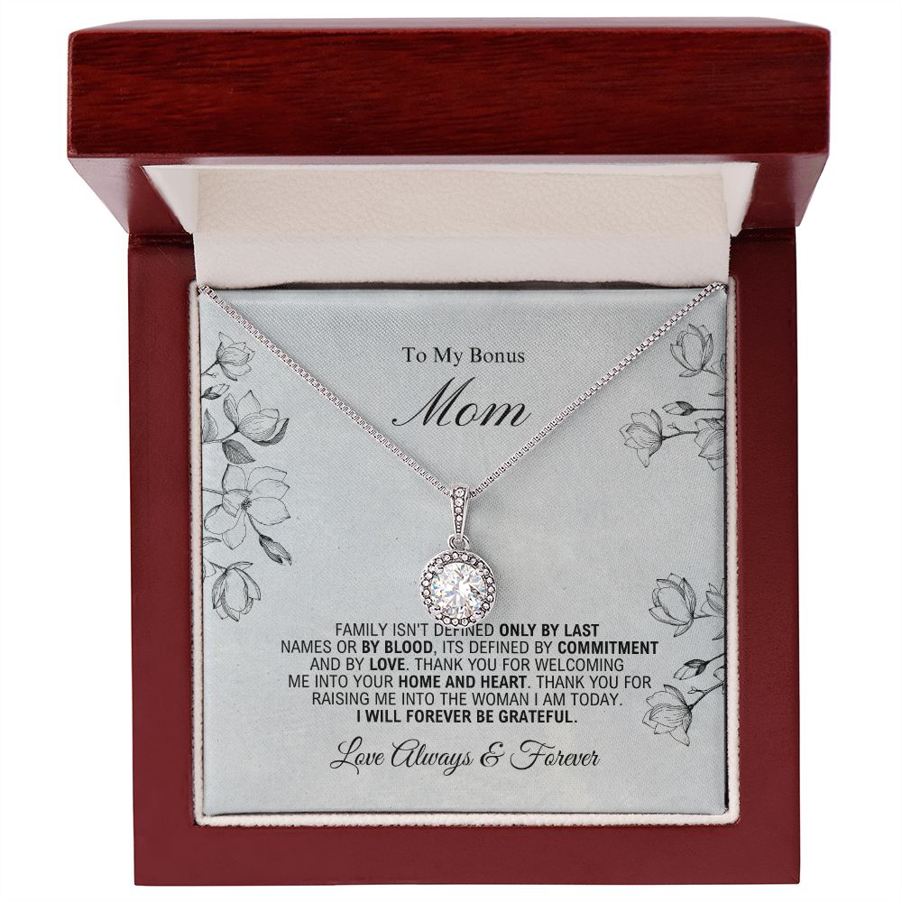 To My Bonus Mom -Forever Be Grateful - Eternal Hope Necklace