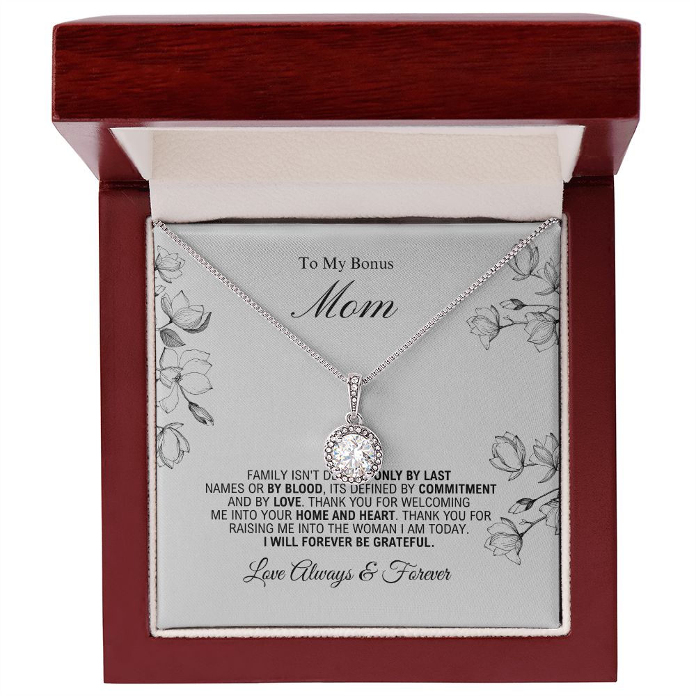 To My Bonus Mom -Forever Be Grateful - Eternal Hope Necklace