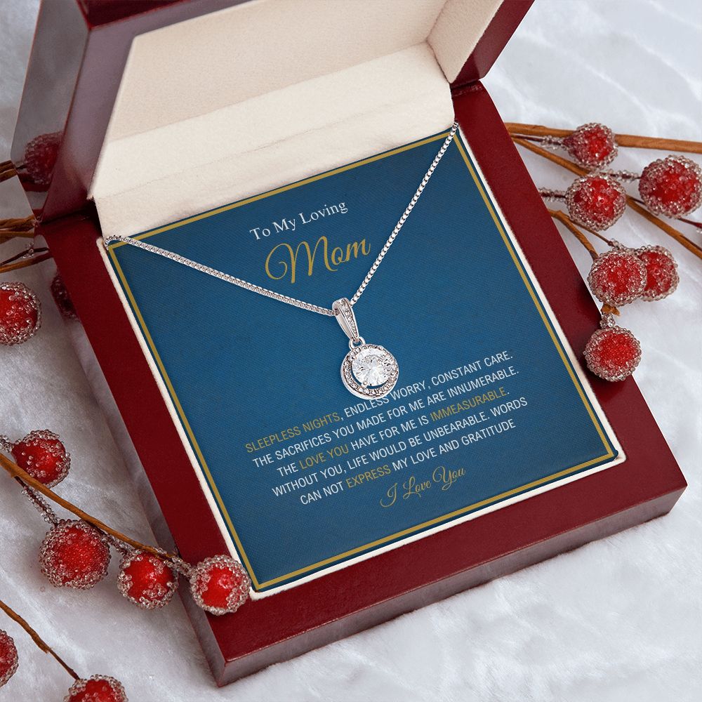 To My Loving Mom - My Love And Gratitude - Eternal Hope Necklace