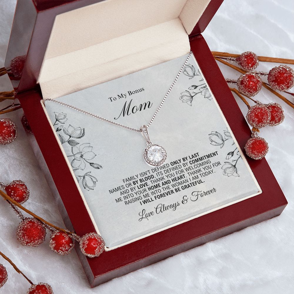 To My Bonus Mom -Forever Be Grateful - Eternal Hope Necklace