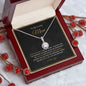 To My Loving Mom - My Love And Gratitude - Eternal Hope Necklace