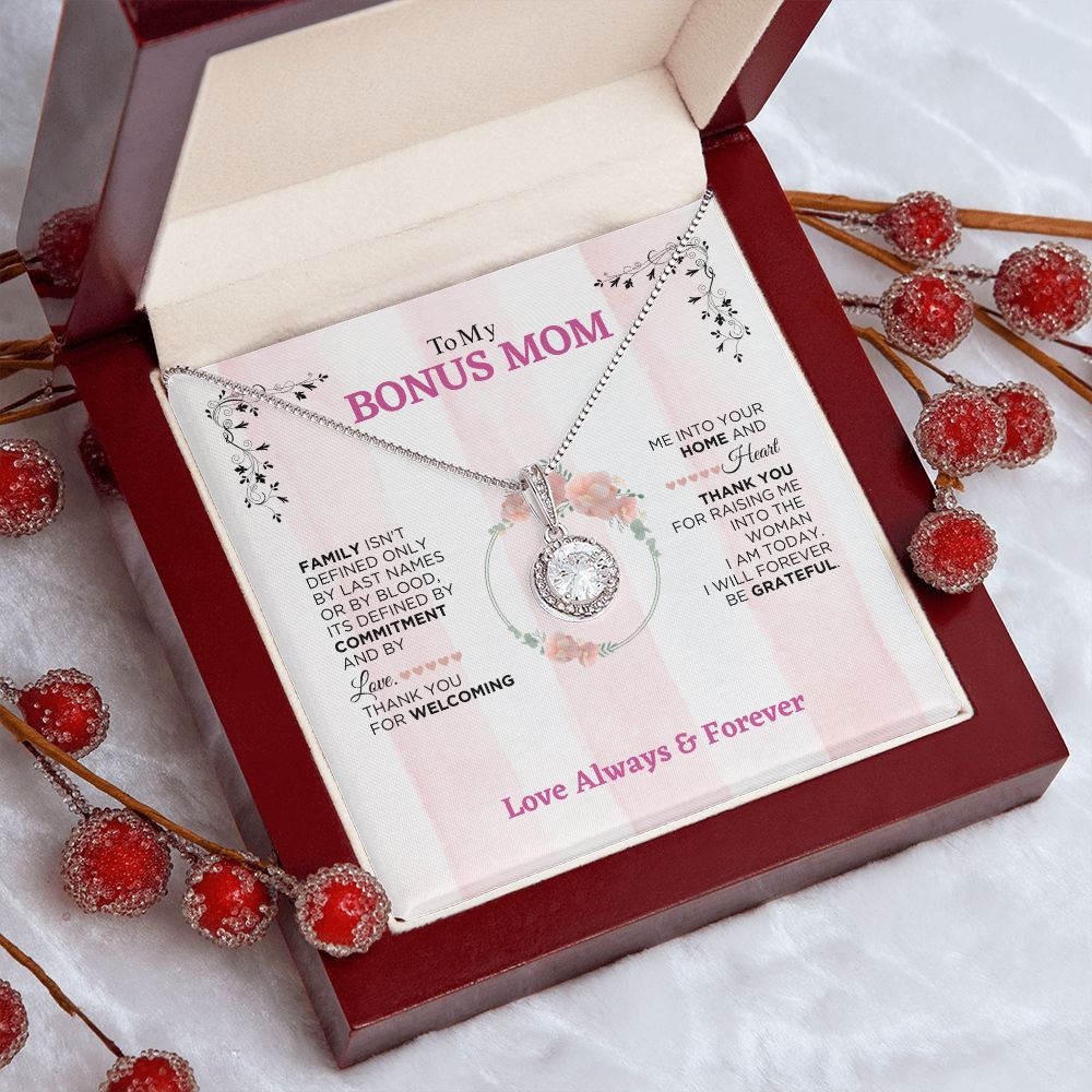 To My Bonus Mom -Forever Be Grateful - Eternal Hope Necklace