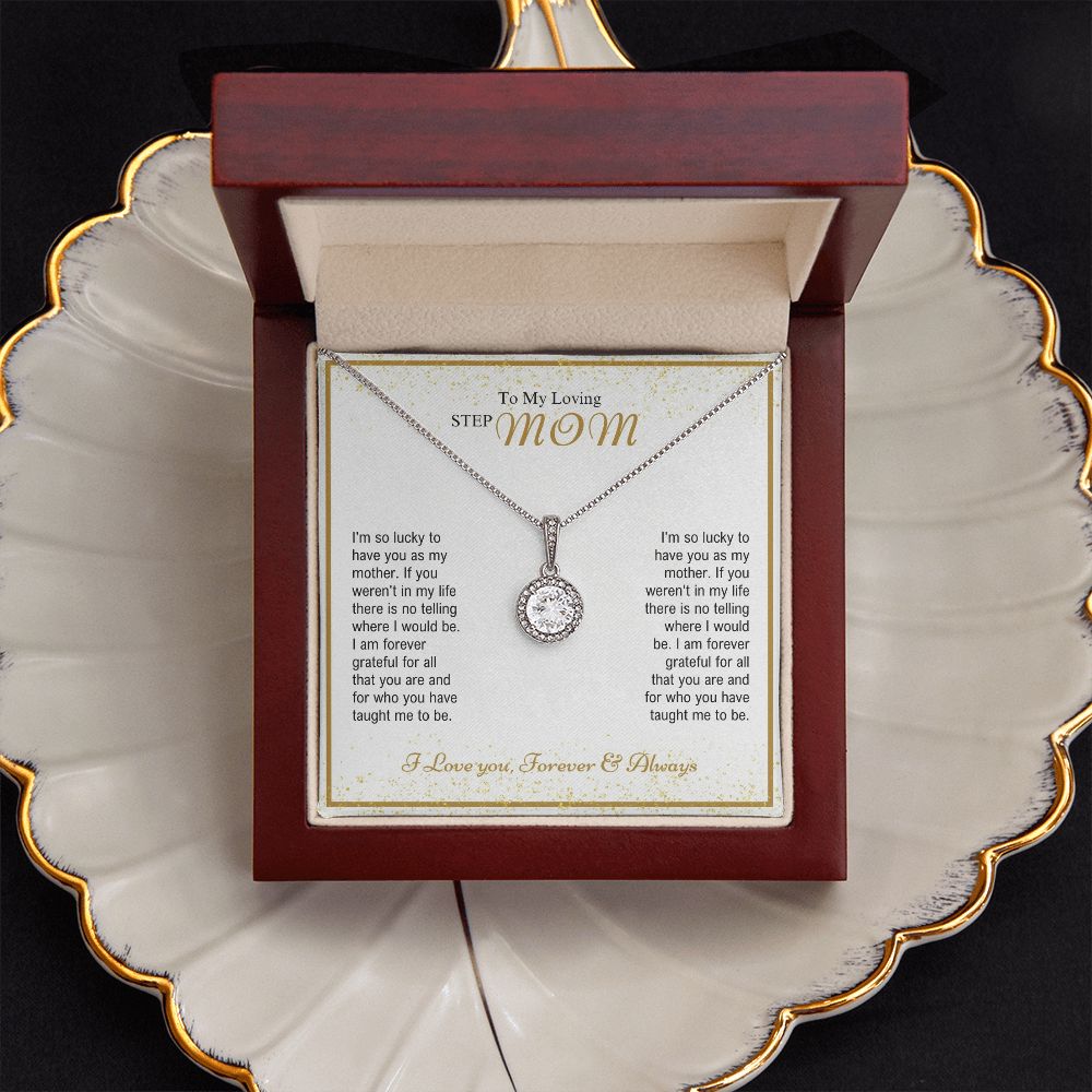 To My Loving Stepmom - Forever Grateful - Eternal Hope Necklace
