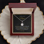 To My Loving Mom - My Love And Gratitude - Eternal Hope Necklace