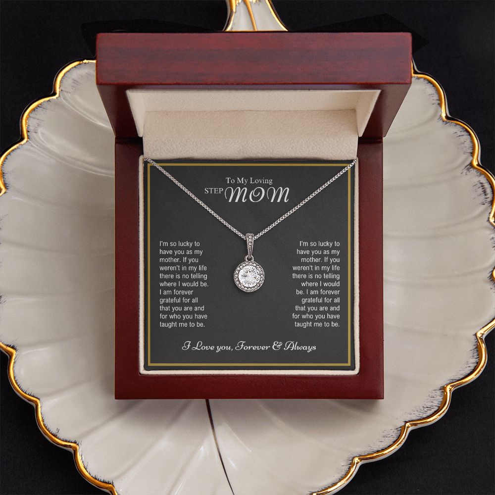 To My Loving Stepmom - Forever Grateful - Eternal Hope Necklace